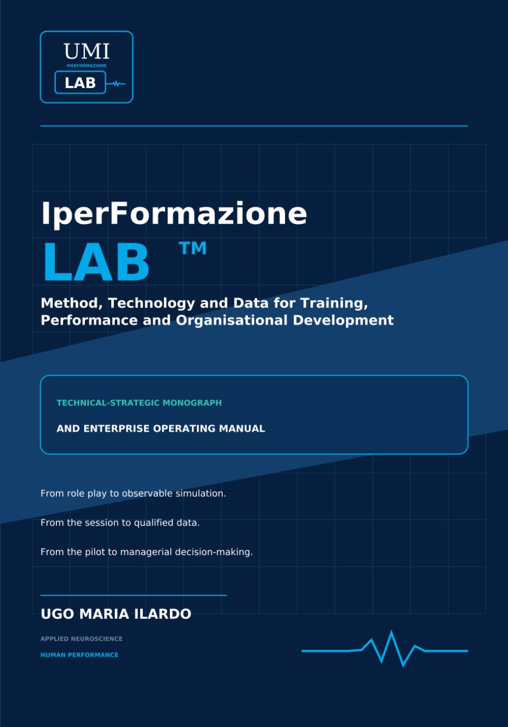 IperFormazione LAB™: Method, Technology and Data for Training, Performance and Organisational Development baixar o livro de graça