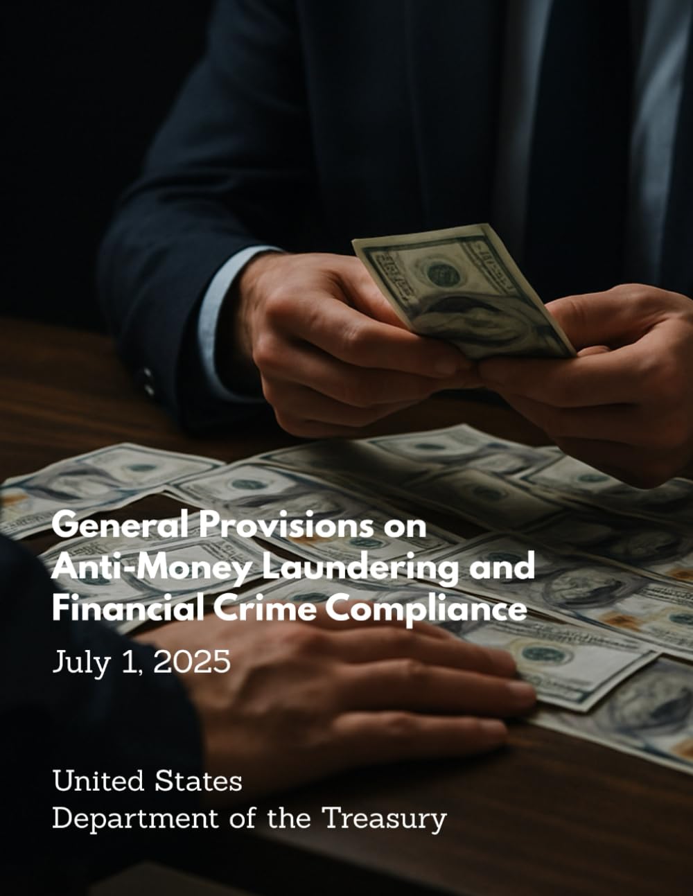 General Provisions on Anti-Money Laundering and Financial Crime Compliance — July 1, 2025 baixar livro de graça
