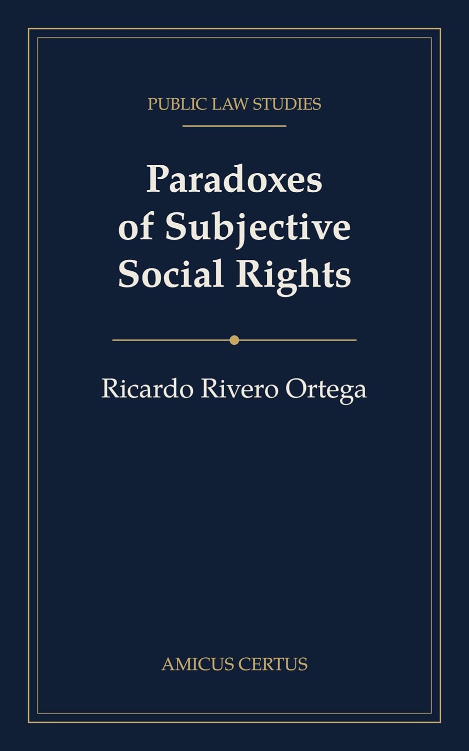 ler totalmente Paradoxes of Subjective Social Rights (Ricardo Rivero Ortega: Law Collection) (English Edition)