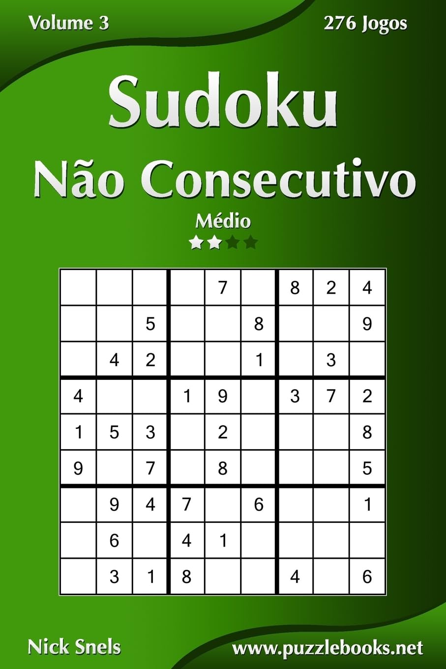 ler totalmente Sudoku Não Consecutivo - Médio - Volume 3 - 276 Jogos