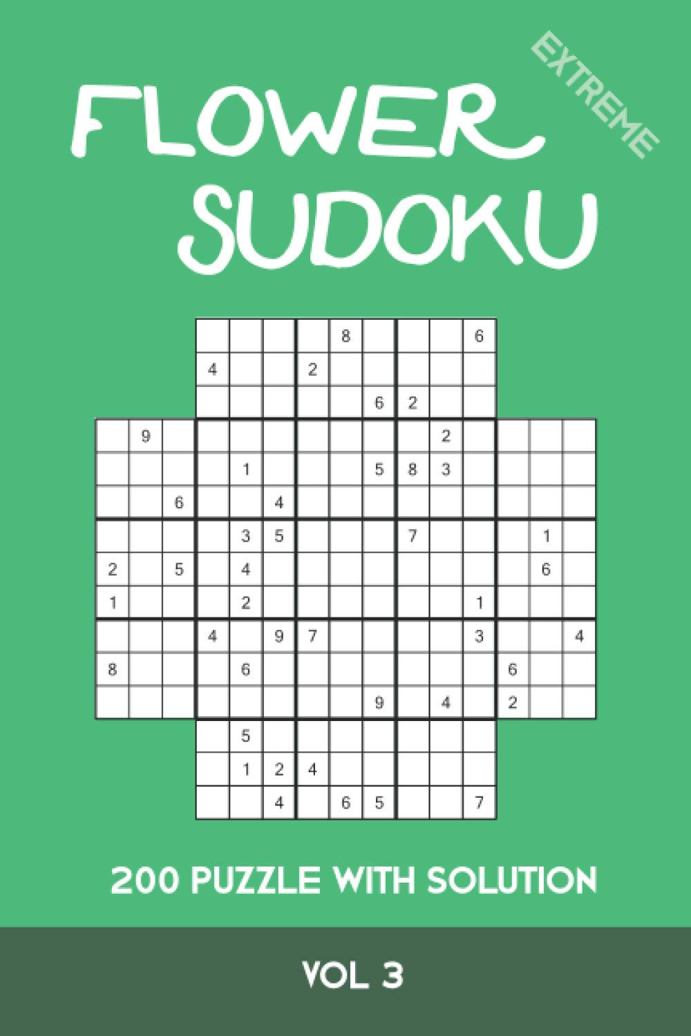 capítulo por capítulo baixar Flower Sudoku extreme 200 Puzzle with solution Vol 3: Variation of Sudoku, which is very similar to Samurai Sudoku. Extremely difficult