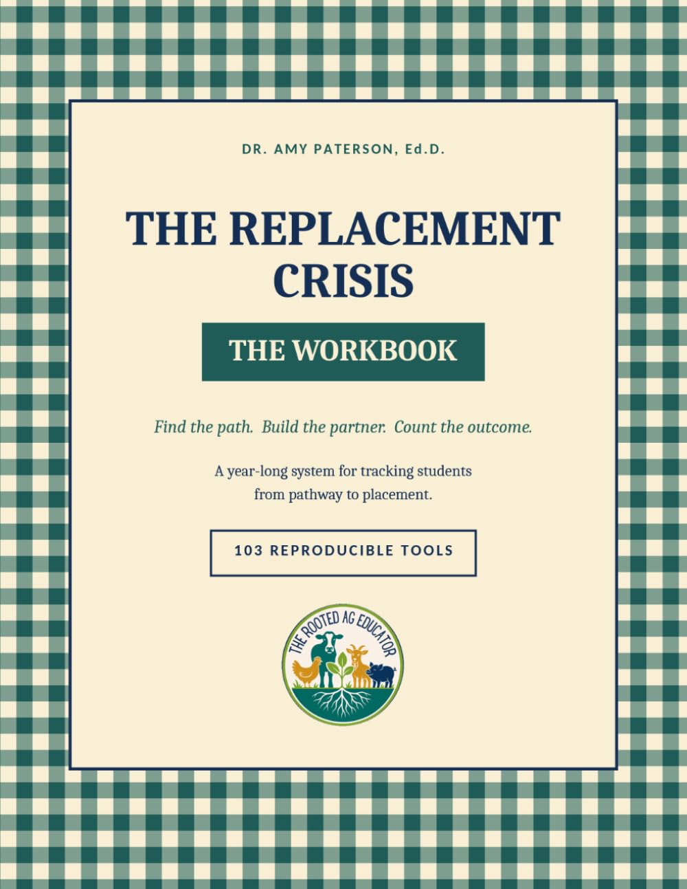 The Replacement Crisis: The Workbook: A Year-Long System for Tracking Students from Pathway to Placement baixar o livro de graça
