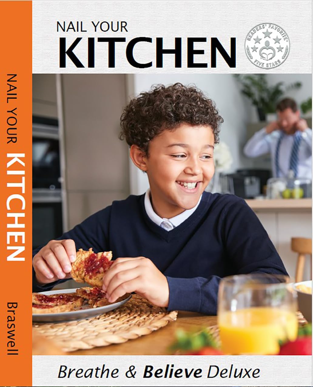 ler totalmente NAIL YOUR KITCHEN: Breathe & Believe Deluxe (English Edition)