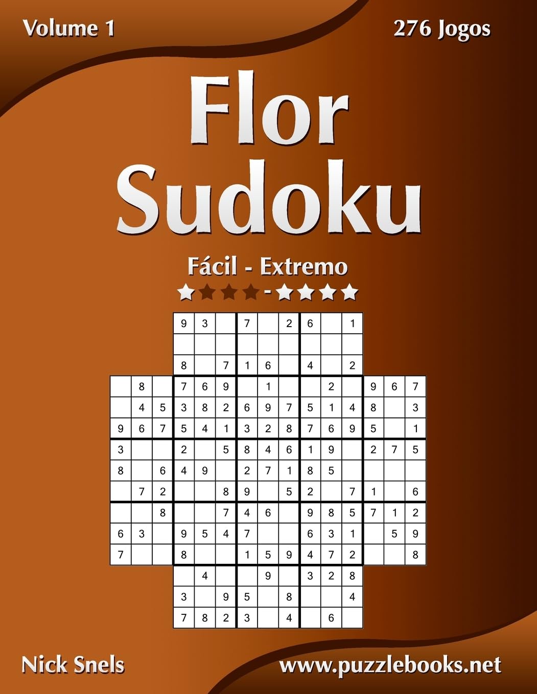 Flor Sudoku - Fácil ao Extremo - Volume 1 - 276 Jogos baixar livro de graça