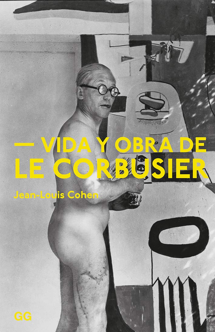 ler totalmente Vida y obra de Le Corbusier