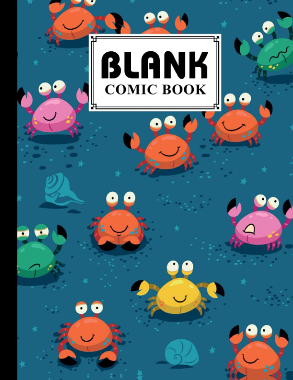 ler totalmente Blank Comic Book: Crabs Cover, Draw Your Own Comics - 120 Pages of Fun and Unique Templates - A Large 8.5" x 11" Notebook by Marina Hohmann