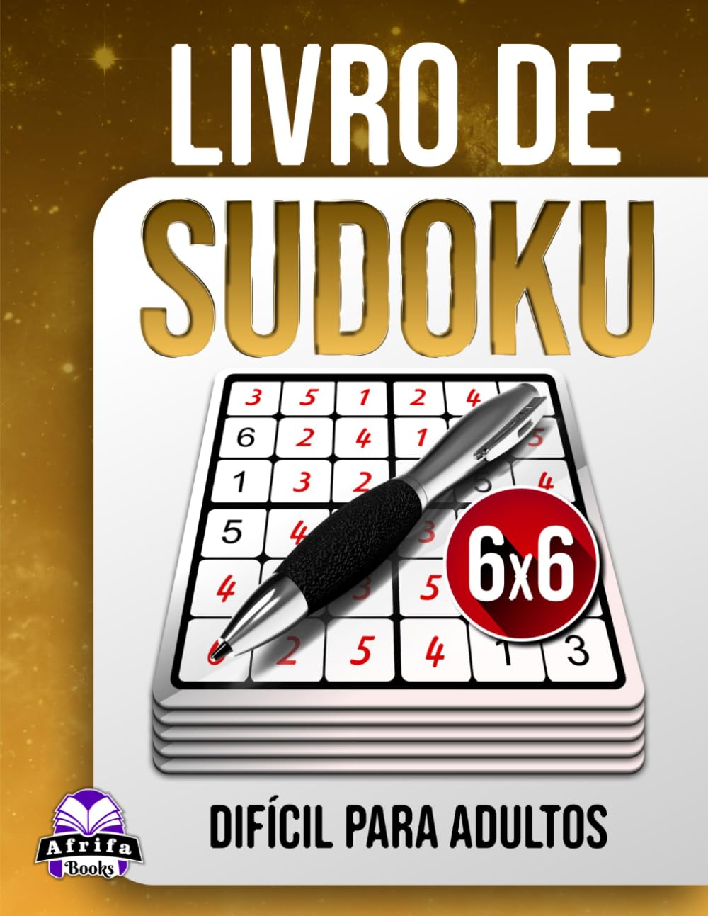 Livro de Sudoku Difícil para Adultos: 200 Quebra-cabeças Desafiadores em Letra Grande para Amantes da Lógica: Jogos cerebrais sem estresse, tamanho de grade 6x6 (Portuguese Edition) baixar livro de graça