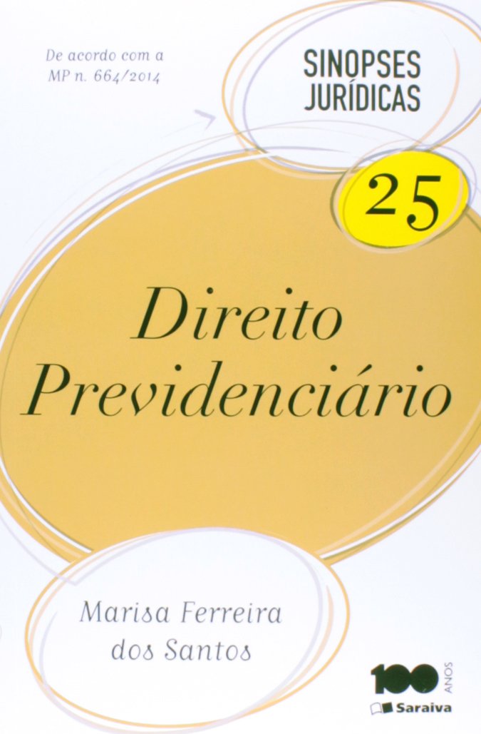 ler totalmente Direito Previdenciário - Volume 25. Coleção Sinopses Jurídicas