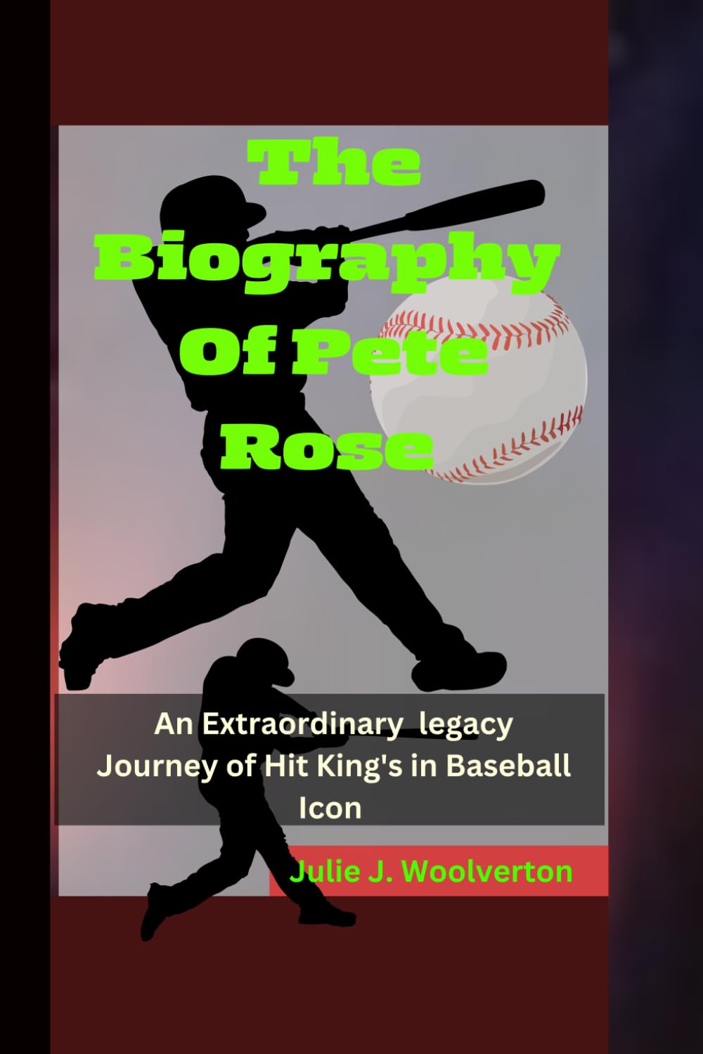 The Biography Of Pete Rose: An Extraordinary Legacy Journey of Hit King's in Baseball Icon baixar o livro de graça