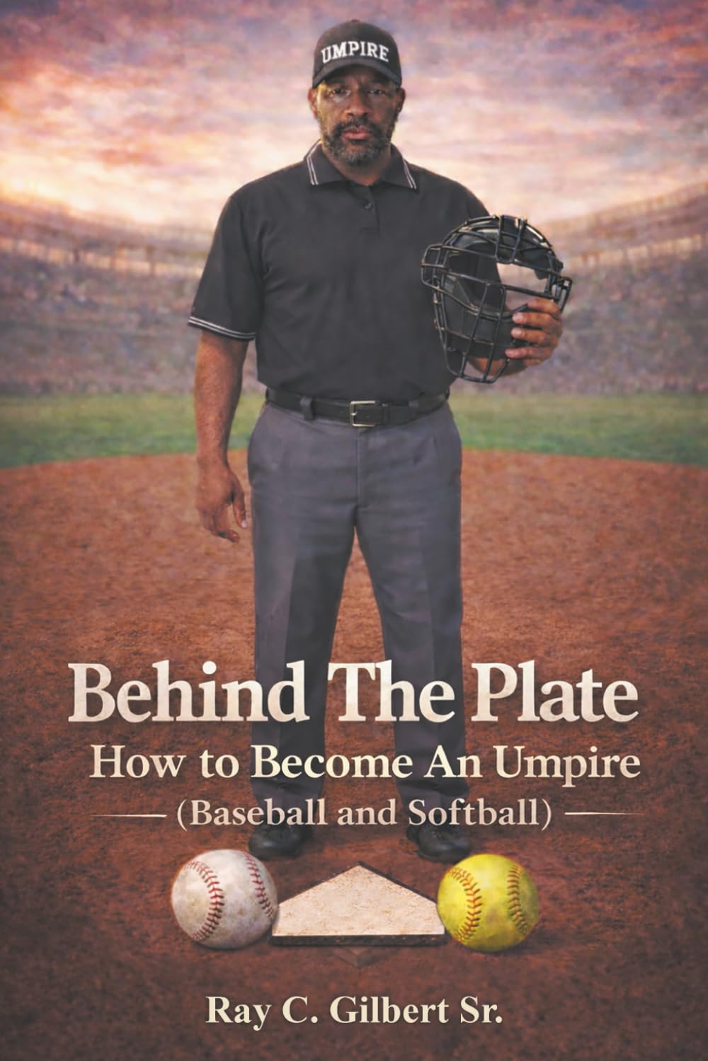 capítulo por capítulo baixar BEHIND THE PLATE: How To Become an Umpire (Baseball and Softball)