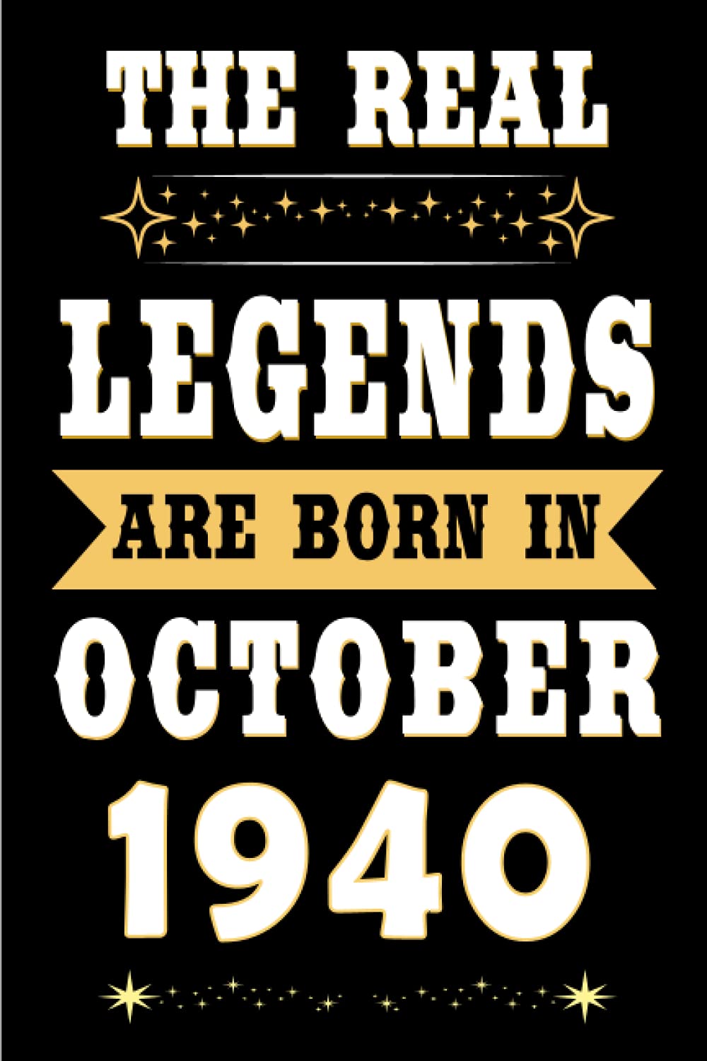 capítulo por capítulo baixar mens birthday gift ideas: The Real Legends Are Born in October 1940: 81st Birthday Gift Ideas: Unique Birthday Gift for 81 Years Old Boys, Girls, Son, Birthday Notebook, Birthday Journal Notebook.
