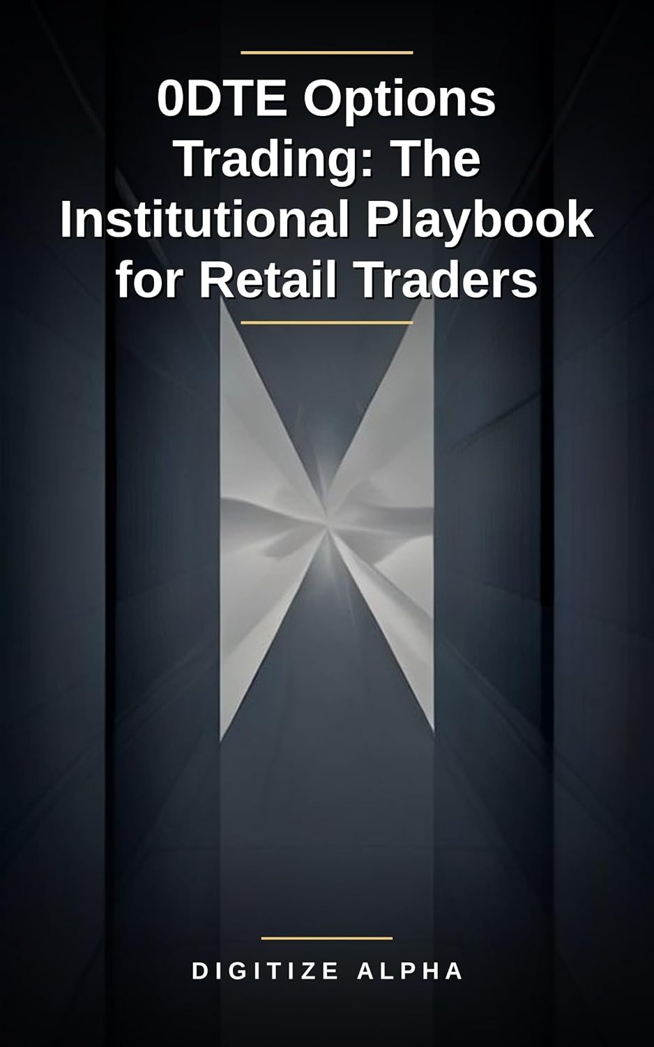 0DTE OPTIONS TRADING: The Retail Trader's Institutional Edge (English Edition) baixar livro de graça