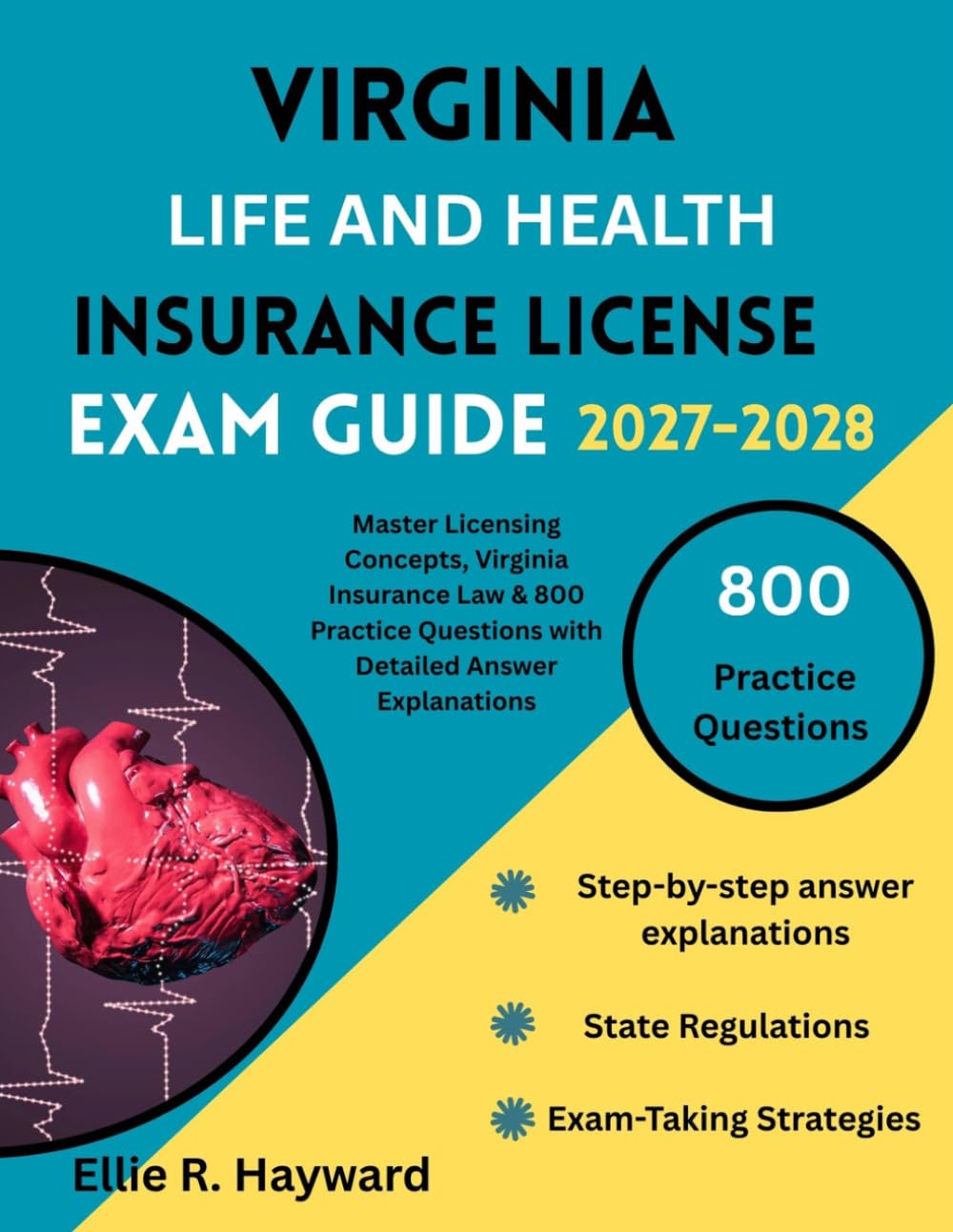 Virginia Life And Health Insurance License Exam Guide: Master Licensing Concepts, Virginia Insurance Law & 800 Practice Questions with Detailed Answer Explanations baixar livro de graça