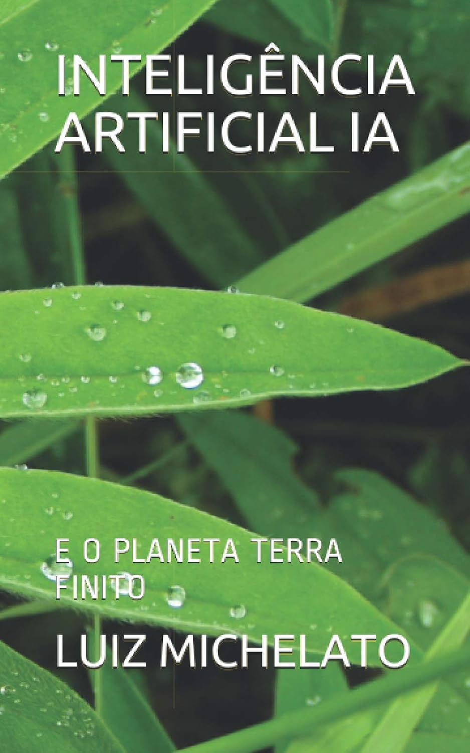 ler totalmente Inteligência Artificial Ia: E O Planeta Terra Finito