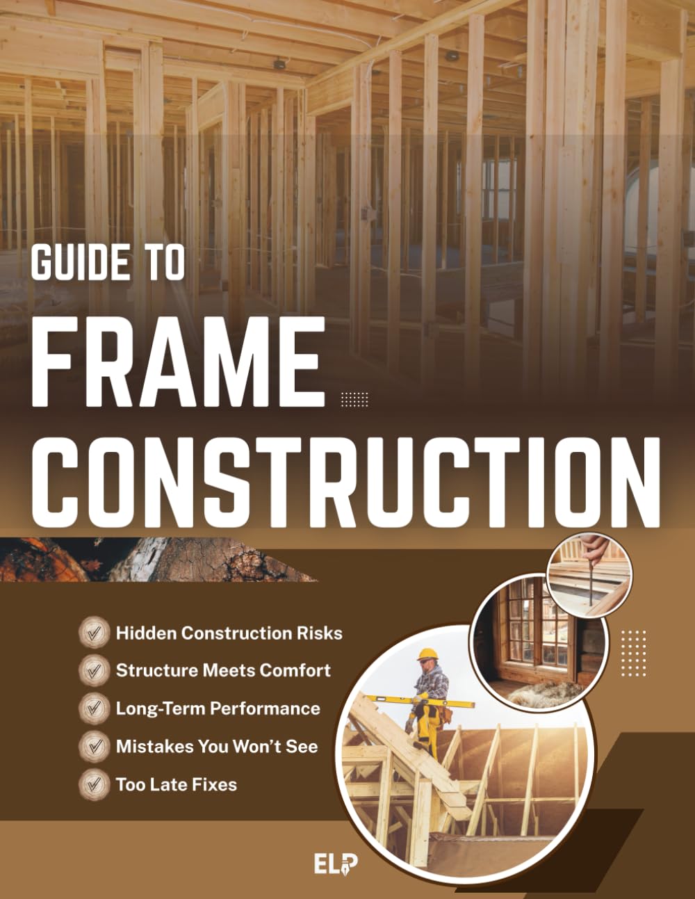 Guide to Frame Construction: The Homeowner’s Guide to Making Confident Construction Decisions That Define Structural Integrity, Comfort, and Long-Term Performance Before the Walls Are Closed baixar livro de graça