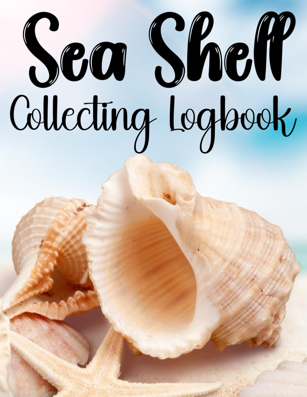 capítulo por capítulo baixar Sea Shell Collecting Logbook: A Shell Collectors Notebook for Recording Shell Details