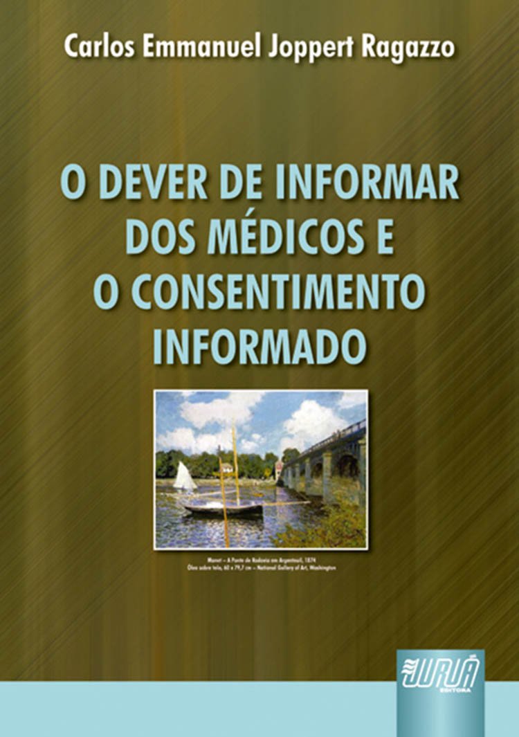 Dever de Informar dos Médicos e o Consentimento Informado, O baixar o livro de graça