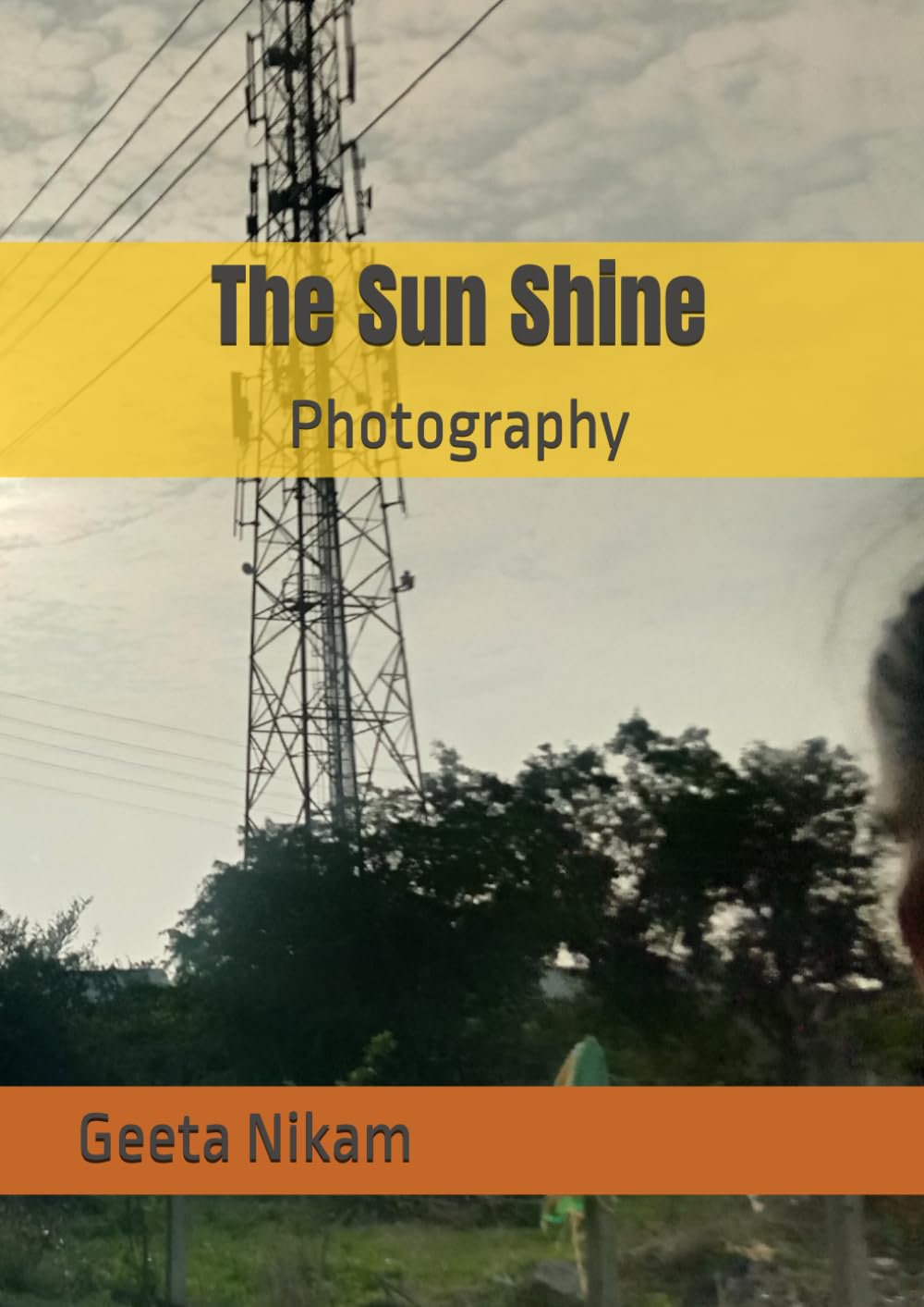 The Sun Shine: Photography