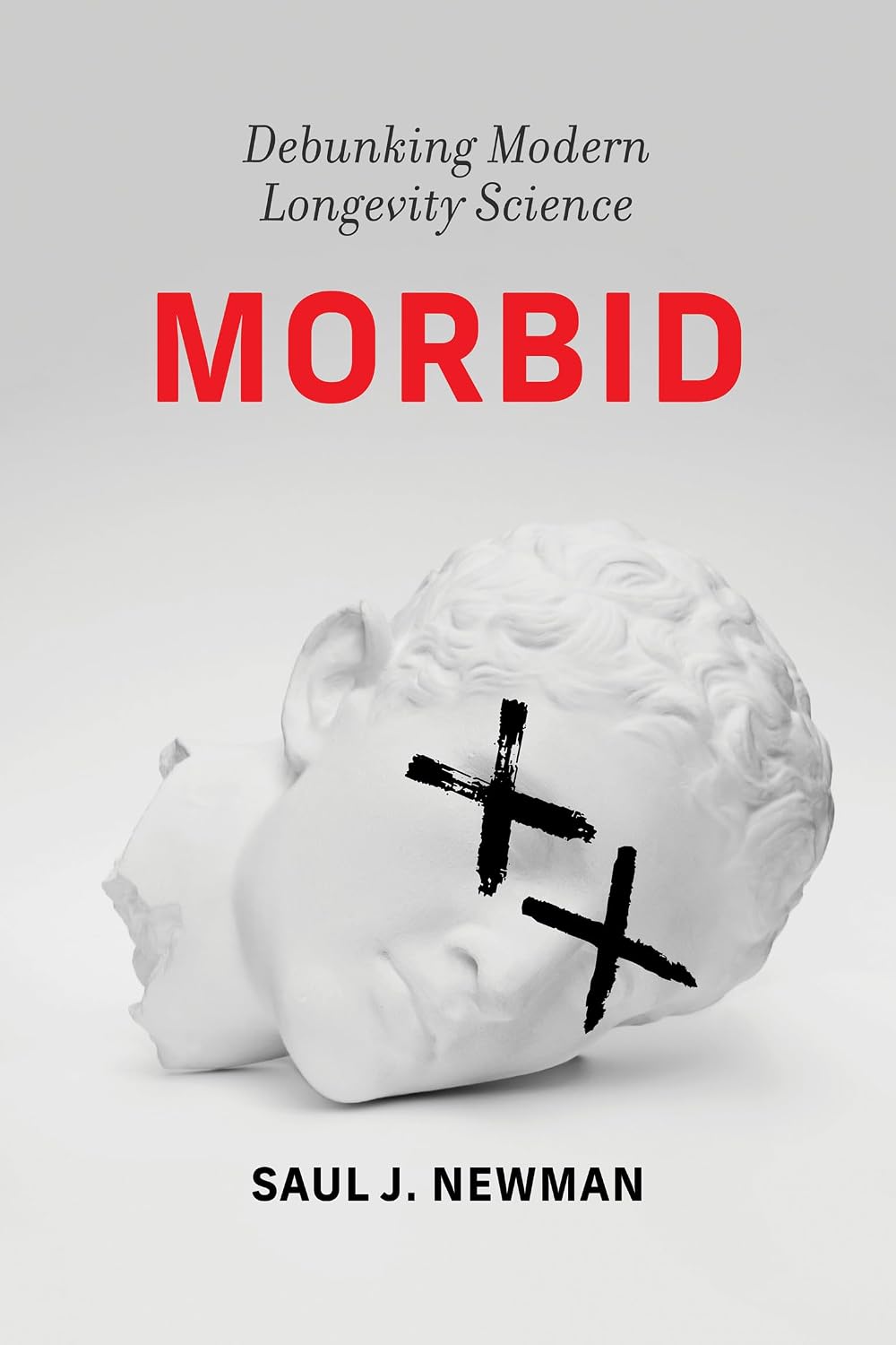 Morbid: Debunking Modern Longevity Science (English Edition) baixar o livro de graça