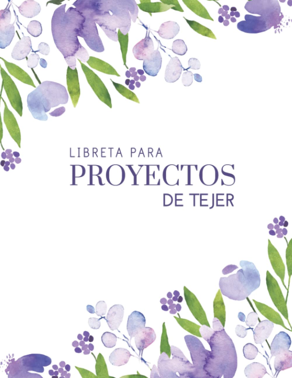 Libreta Para Proyectos De Tejer (Spanish Edition) baixar livro de graça