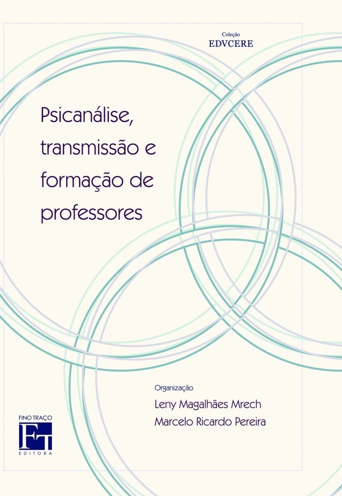 Psicanálise, Transmissão e Formação de Professores baixar livro de graça