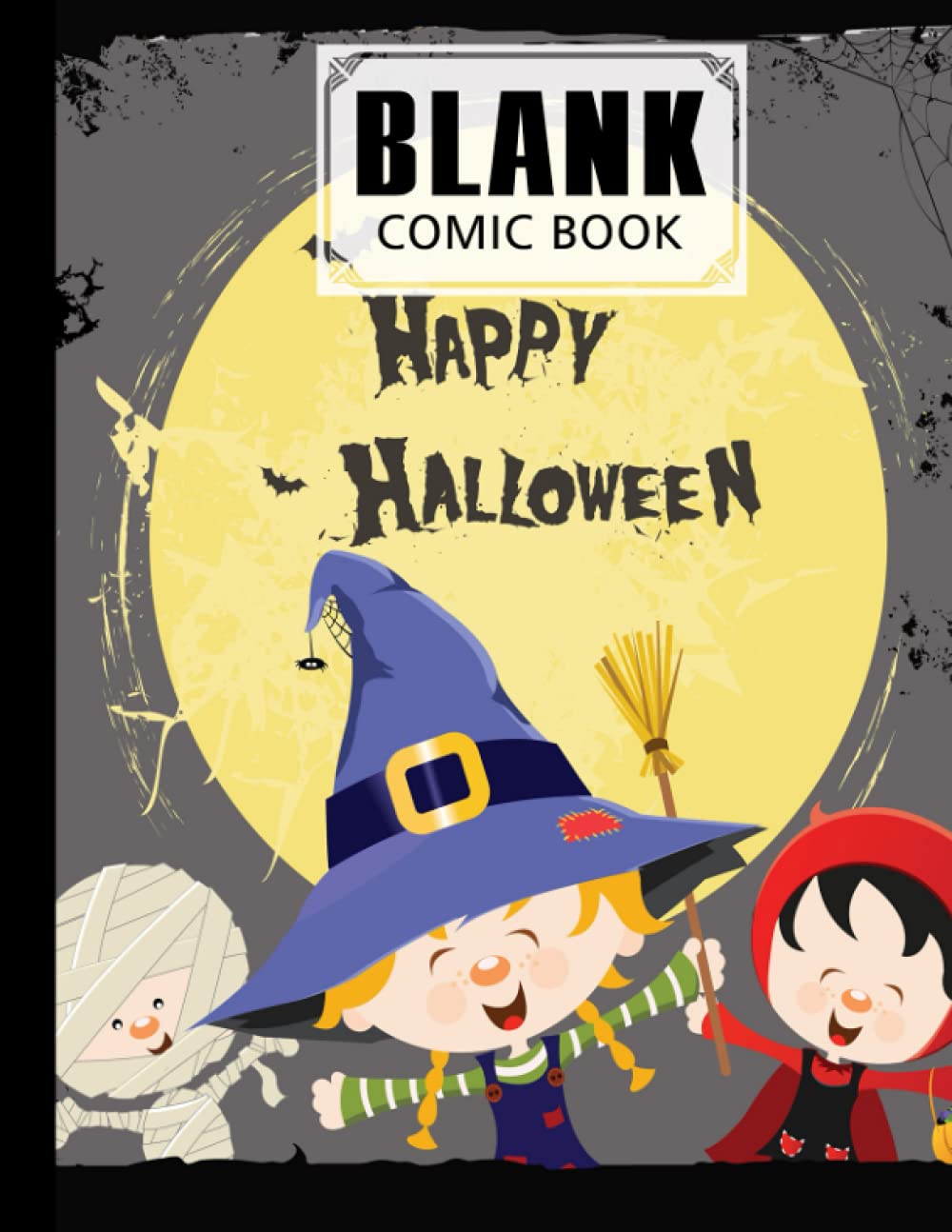 Blank Comic Book: Premium Happy Halloween Cover Blank Comic Book, Create Your Own Story, Journal, Notebook, Sketchbook for Kids and Adults, 120 Pages - Size 8.5" x 11" Notebook by Ingolf Jakob baixar livro de graça