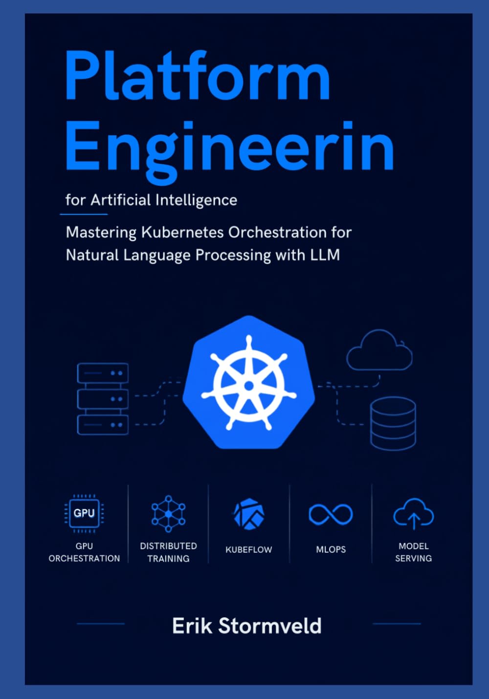 Platform Engineering for Artificial Intelligence: Mastering Kubernetes Orchestration for Natural Language Processing with LLM: 2 baixar livro de graça