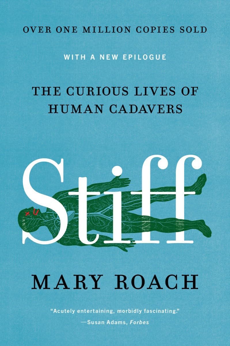 Stiff: The Curious Lives of Human Cadavers baixar o livro de graça