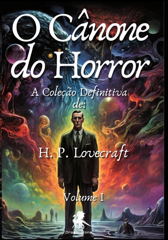 O Cânone do Horror: A Coleção Definitiva de H. P. Lovecraft baixar o livro de graça