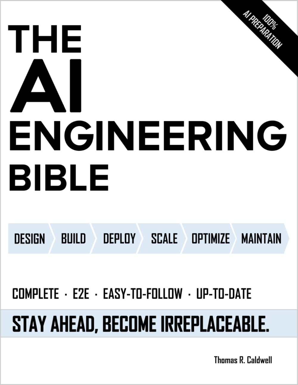 The AI Engineering Bible: The Complete and Up-to-Date Guide to Build, Develop and Scale Production Ready AI Systems baixar o livro de graça