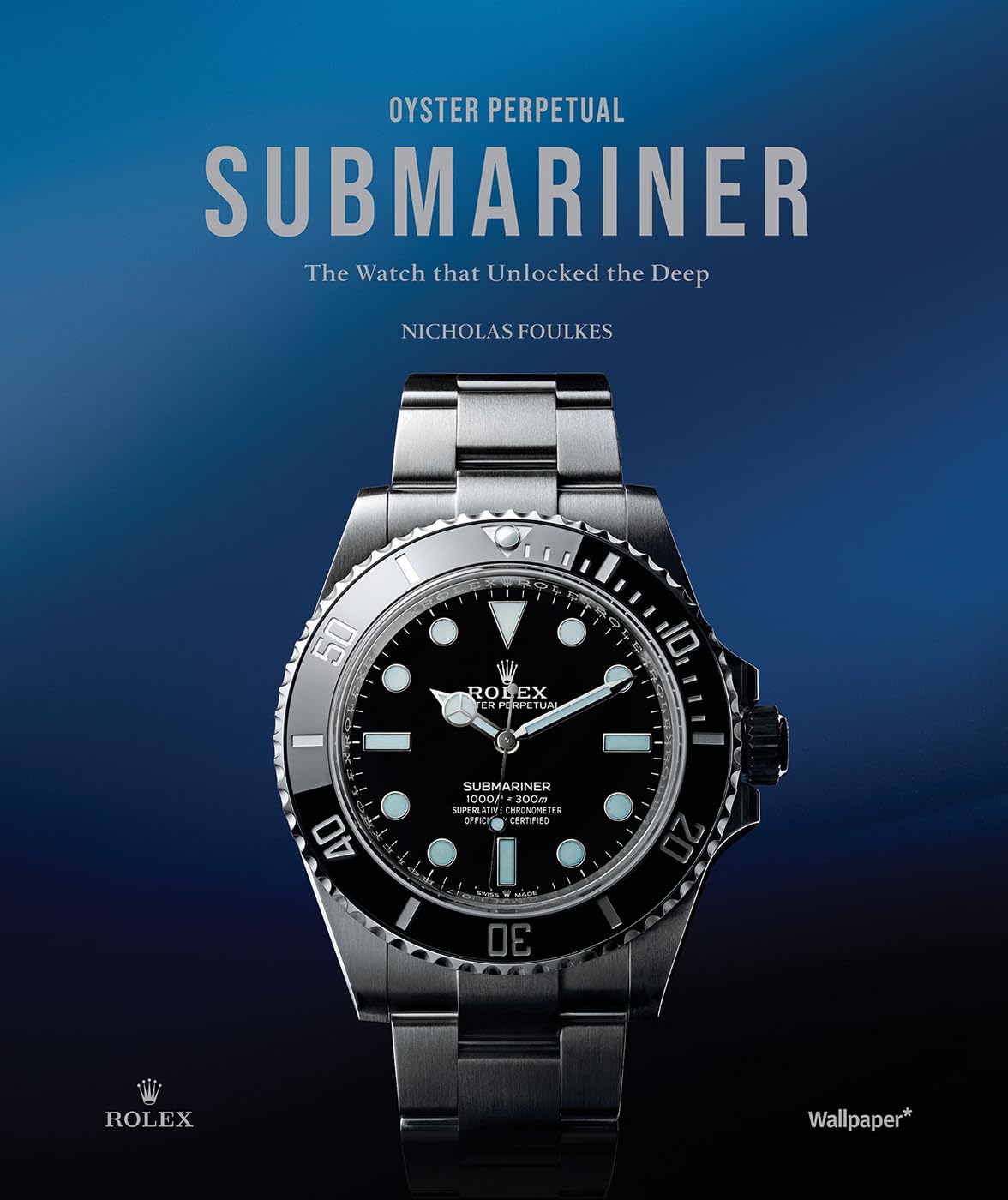 ler totalmente Oyster Perpetual Submariner: The Watch That Unlocked the Deep