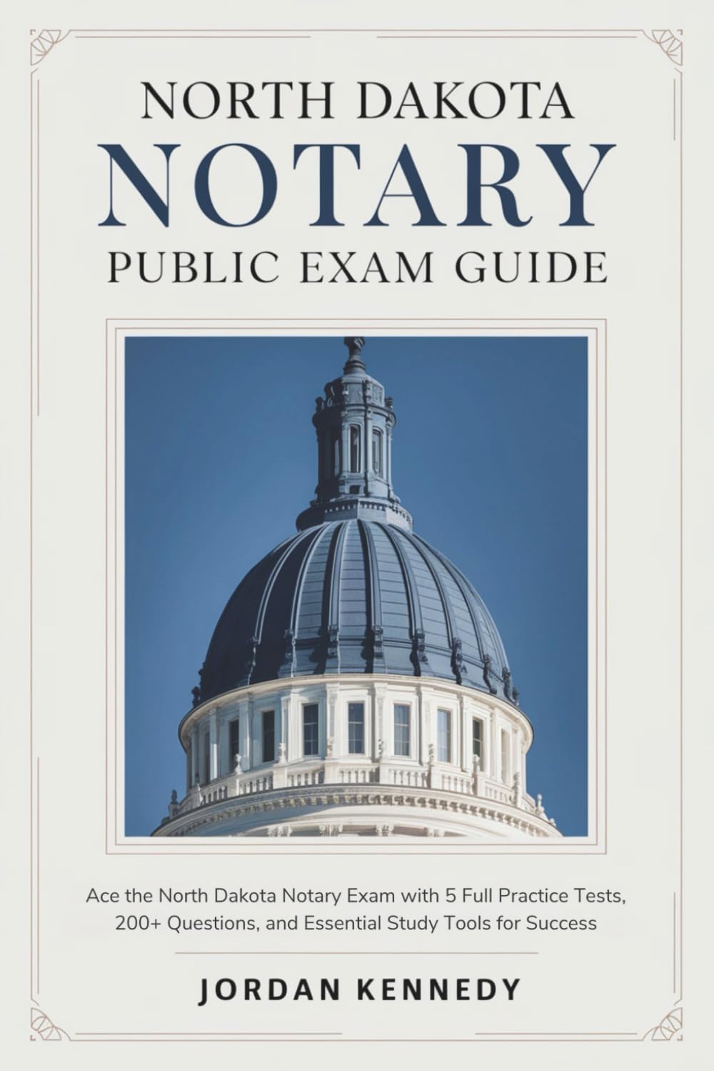 North Dakota Notary Public Exam Guide: Ace the North Dakota Notary Exam with 5 Full Practice Tests, 200+ Questions, and Essential Study Tools for Success baixar livro de graça