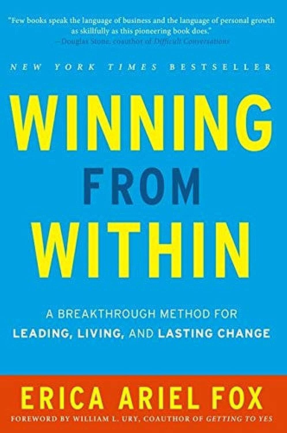 Winning from Within: A Breakthrough Method for Leading, Living, and Lasting Change baixar livro de graça