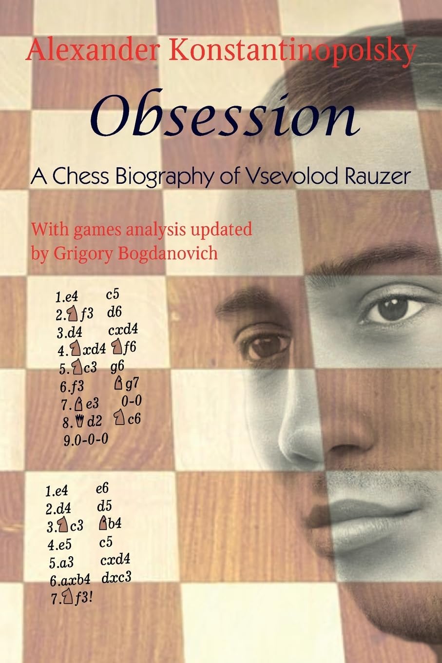 Obsession: A Chess Biography of Vsevolod Rauzer baixar o livro de graça