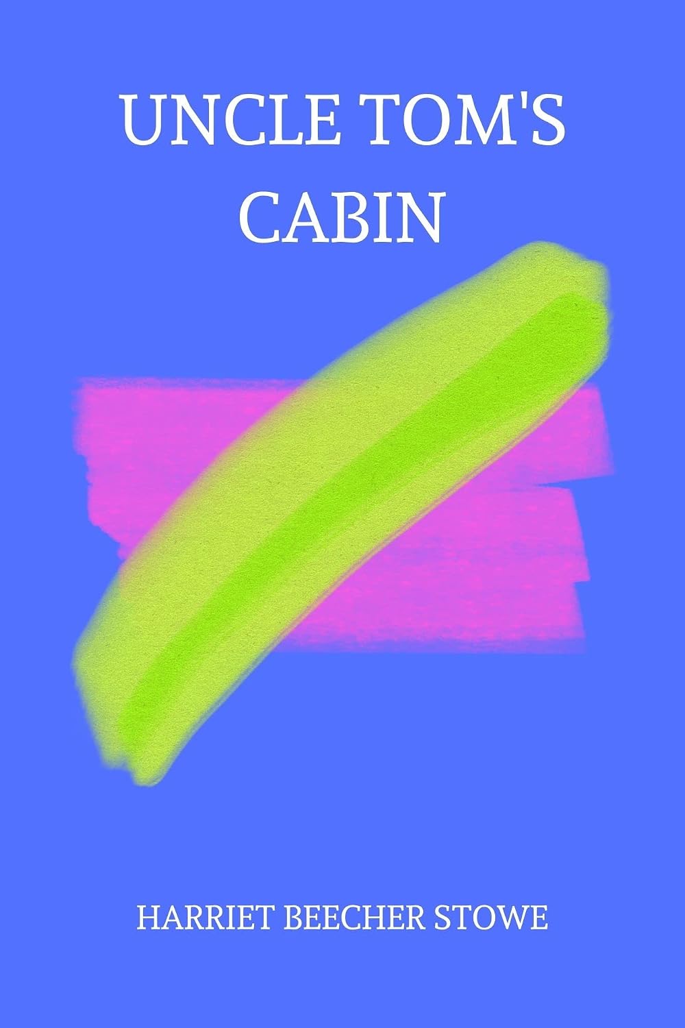 Uncle Tom’s Cabin by harriet beecher stowe (English Edition) baixar livro de graça