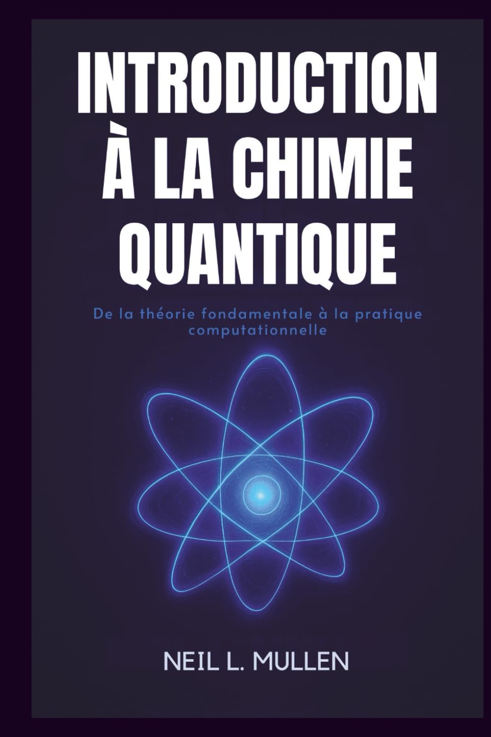 capítulo por capítulo baixar INTRODUCTION À LA CHIMIE QUANTIQUE: De la théorie fondamentale à la pratique computationnelle