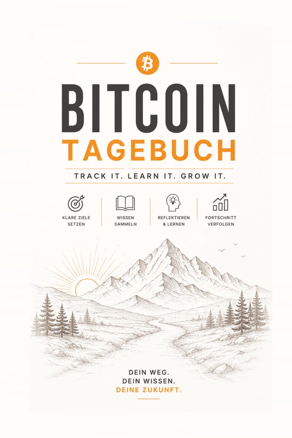 capítulo por capítulo baixar Bitcoin TAGEBUCH: Transaktionen dokumentieren, Fortschritte verfolgen, Wissen aufbauen und finanzielle Ziele erreichen (German Edition)