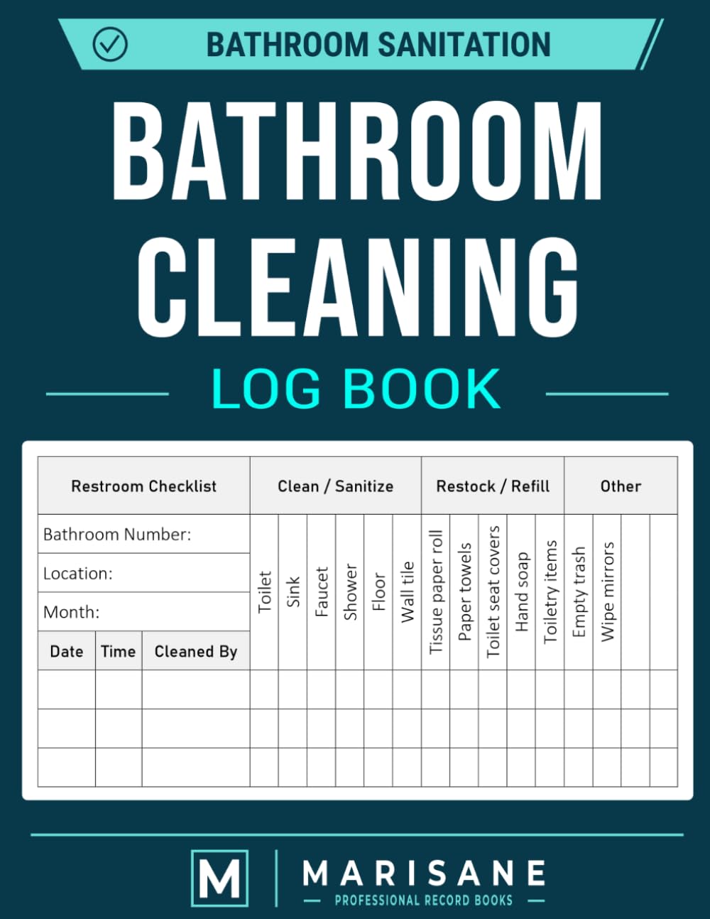capítulo por capítulo baixar Bathroom Cleaning Log Book: Daily Bathroom Cleaning & Restocking Checklist for Restaurants, Hotels, Offices, Gyms & Small Businesses