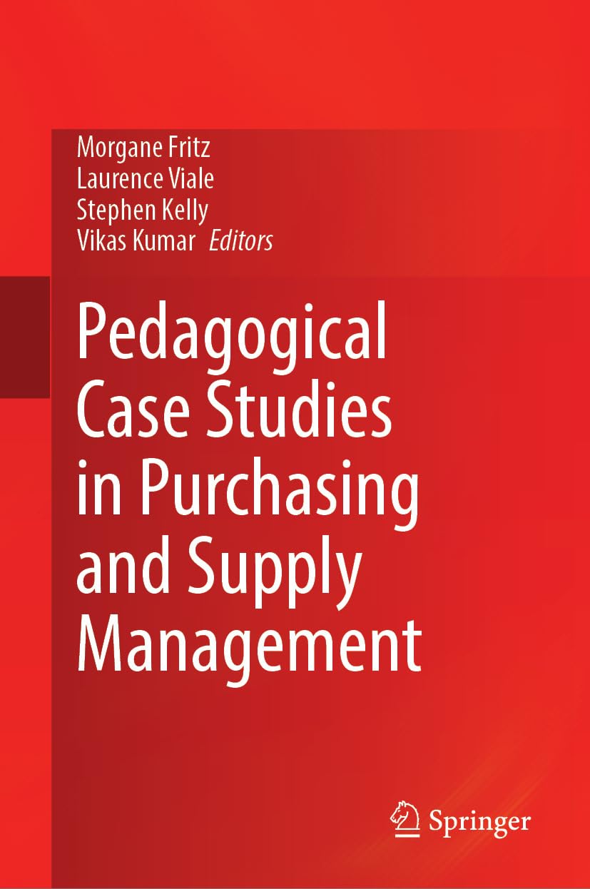 Pedagogical Case Studies in Purchasing and Supply Management (Operations Research (R0)) (English Edition)