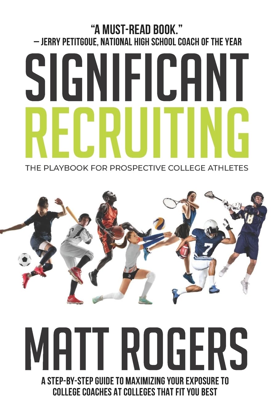 Significant Recruiting: The Playbook for Prospective College Athletes baixar o livro de graça