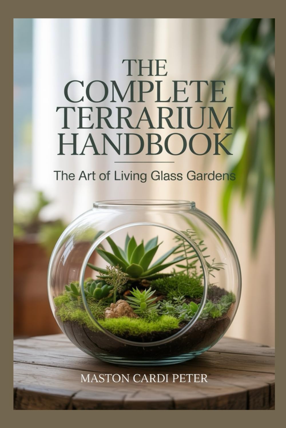 The Complete Terrarium Handbook baixar o livro de graça