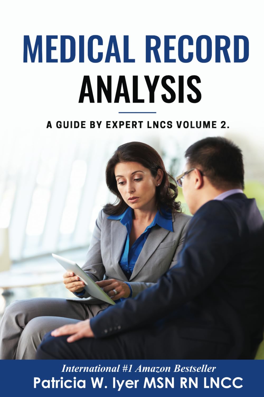 capítulo por capítulo baixar Medical Record Analysis: A Guide by Expert LNCs Vol 2 (Medical Records Analysis)