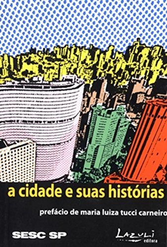 A Cidade E Suas Histórias baixar o livro de graça