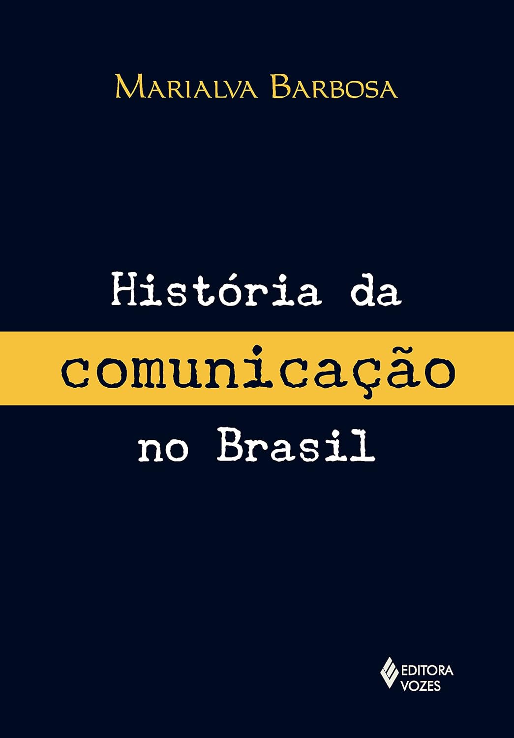 História da comunicação no Brasil baixar livro de graça