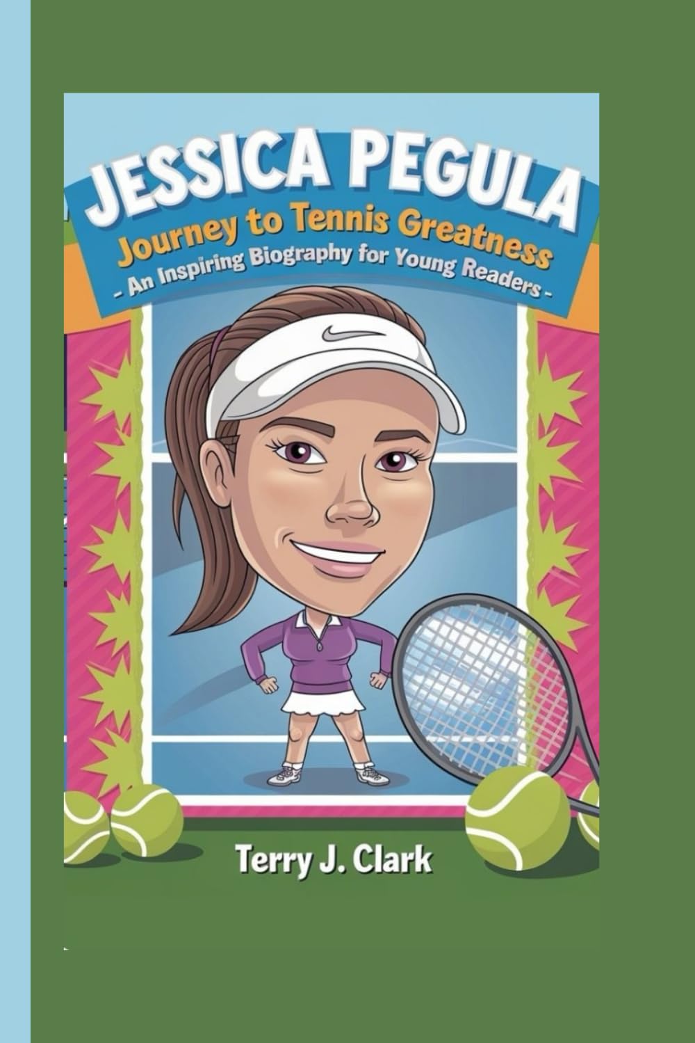 ler totalmente JESSICA PEGULA: Journey to Tennis Greatness - An inspiring biography for young readers
