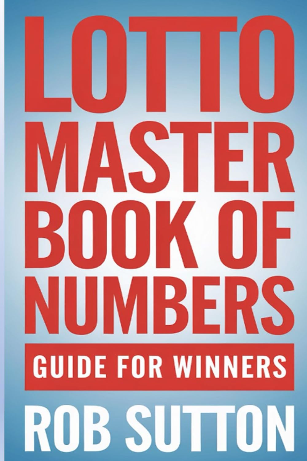 Lotto Master Book of Numbers: Guide for Winners baixar livro de graça