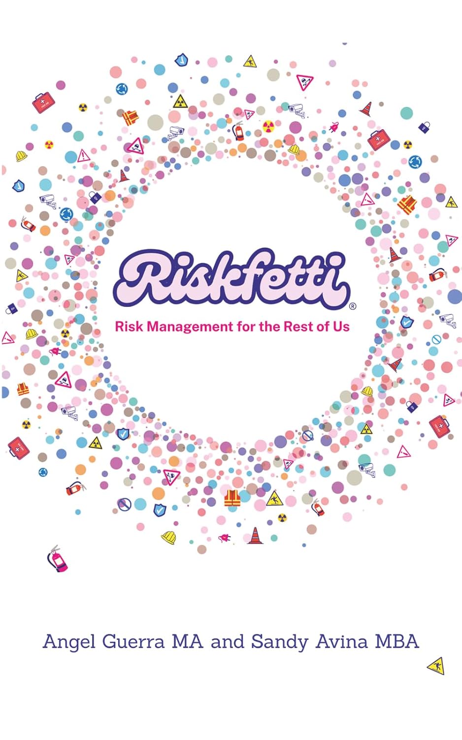 Riskfetti: Risk Management for the Rest of Us baixar o livro de graça