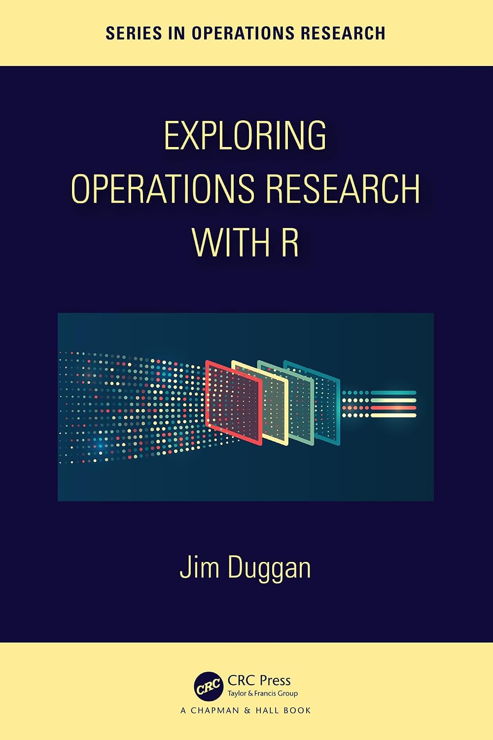 ler totalmente Exploring Operations Research with R (Chapman & Hall/CRC Series in Operations Research) (English Edition)