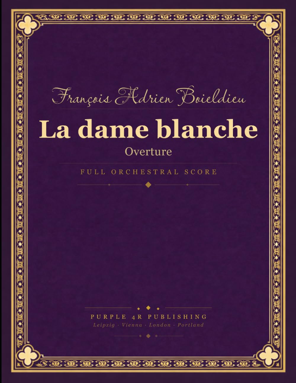 Boieldieu: La Dame Blanche - Overture - Full Orchestral Score baixar o livro de graça