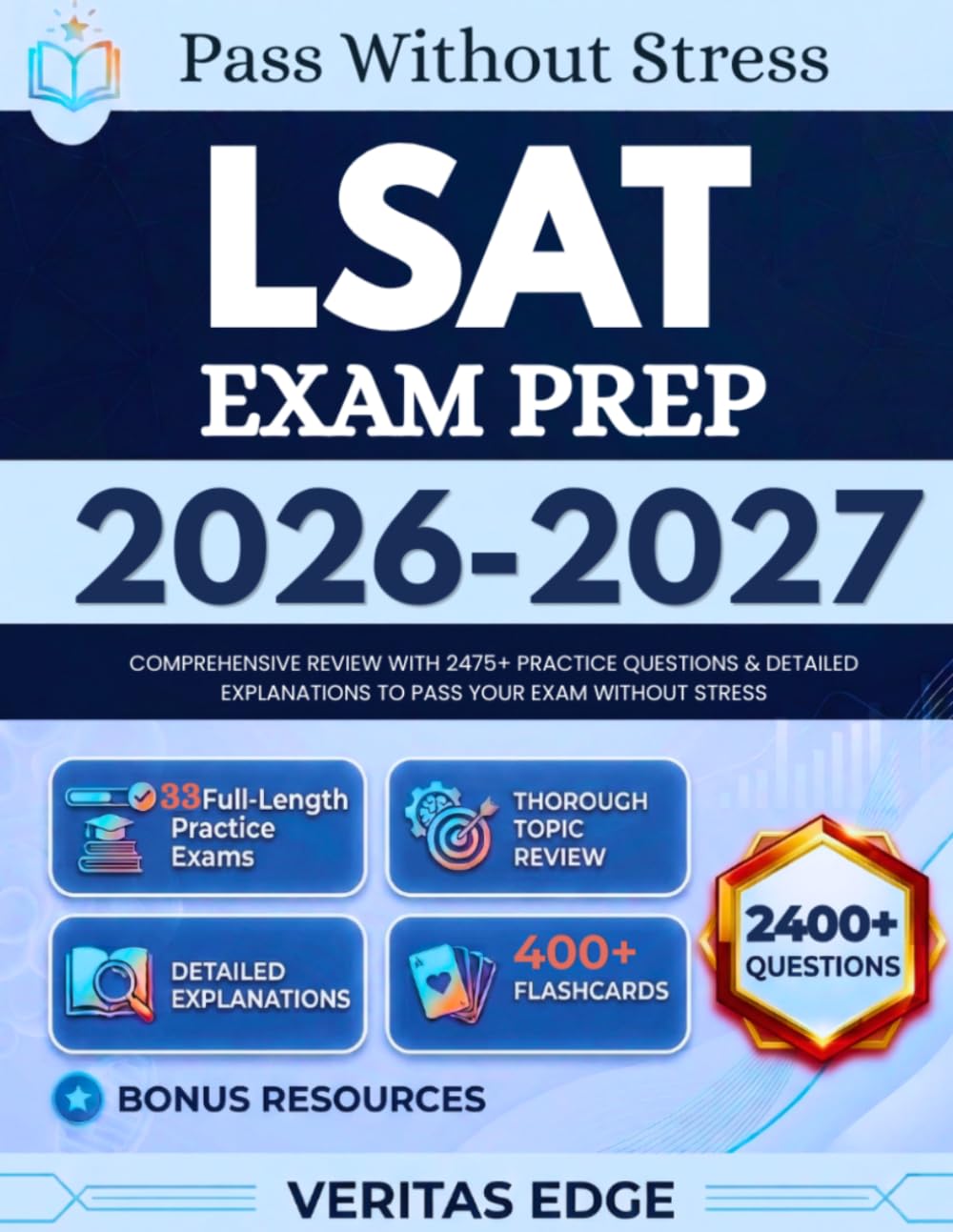 ler totalmente LSAT Exam Prep 2026-2027: Comprehensive Review with 2400+ Practice Questions & Detailed Explanations to pass Your Exam Without Stress